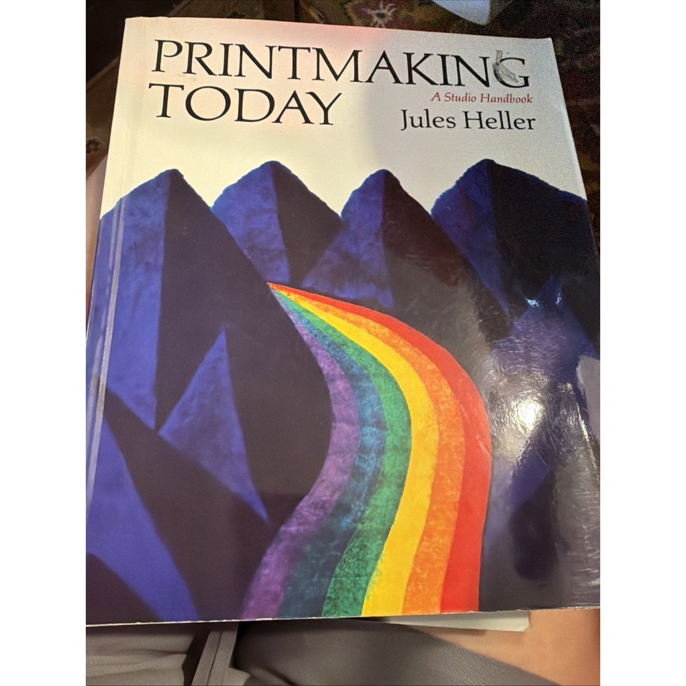 Printmaking Today TPB Holt Heller 1972 1st Studio Handbook Print Graphic Arts